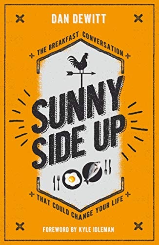 Sunny Side Up: The Breakfast Conversation That Could Change Your Life