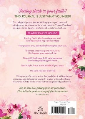The Promise of a Prayer: A Journal to Help You Get Unstuck in Your Faith