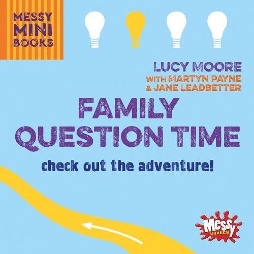 Family Question Time: Check out the adventure! (Messy Minibooks)