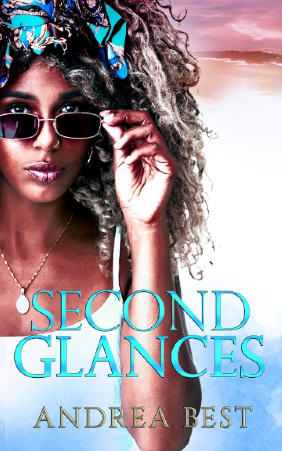 Second Glances by Andrea Best