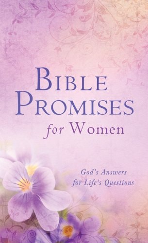 Bible Promises for Women: God's Answers for Life's Questions (Inspirational Book Bargains)