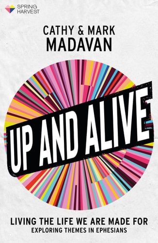 Up and Alive: Living The Life We Are Made For (Essential Christian)