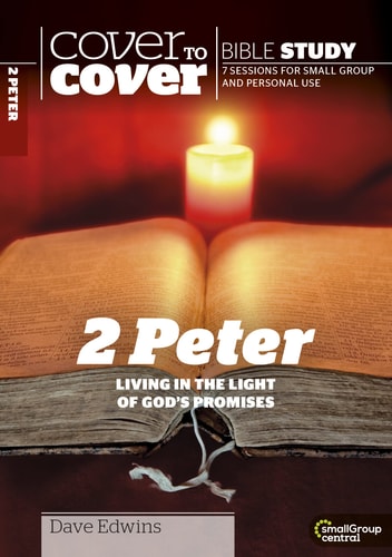2 Peter: Living in the Light of God's Promises (Cover to Cover Bible Study Guides)