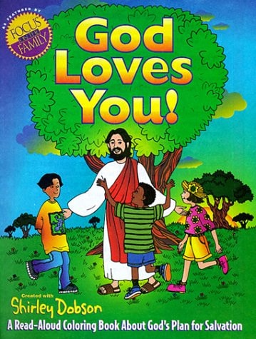 God Loves You!: A Read-Aloud Coloring Book about God's Plan for Salvation (Coloring Books)