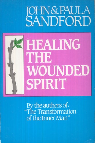 Healing the Wounded Spirit