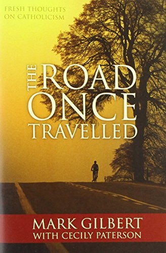 Road Once Travelled