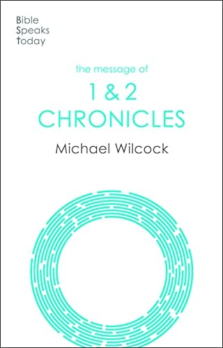 The Message of Chronicles