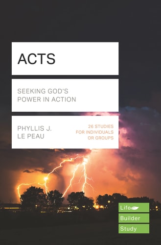 Acts (Lifebuilder Study Guides): Seeing God's Power in Action (Lifebuilder Bible Study Guides)