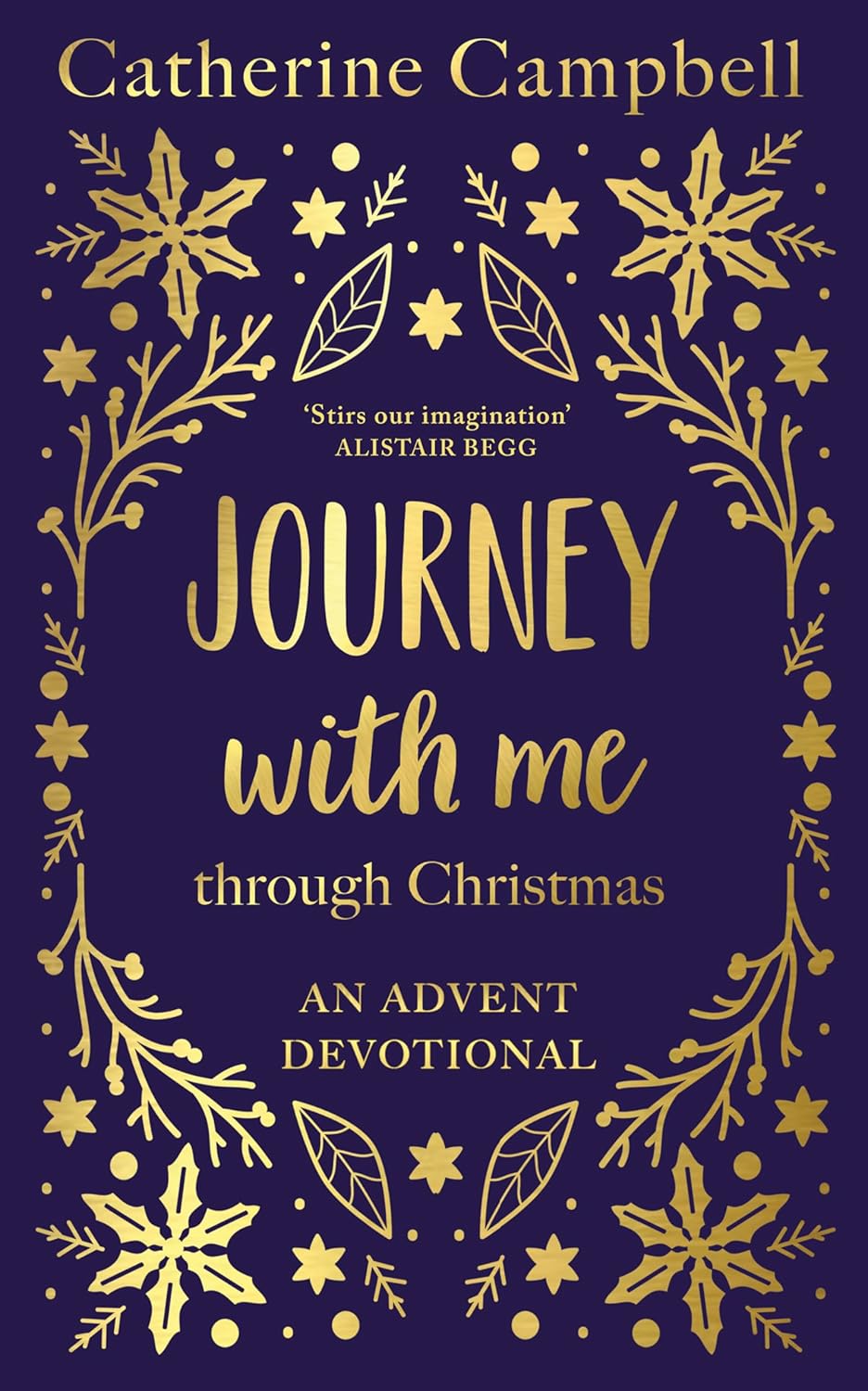 Journey With Me Through Christmas: An advent devotional