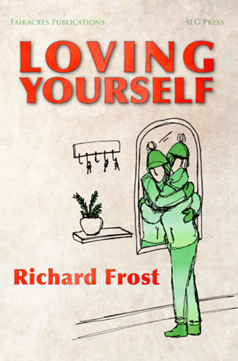Loving Yourself by Richard Frost MBE