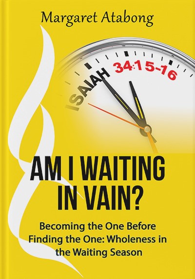 Am I Waiting in Vain? by Margaret Atabong
