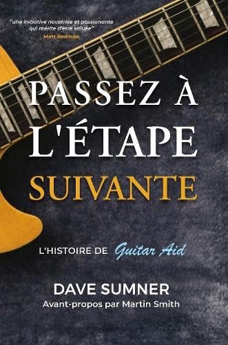 Passez à l’Étape Suivante by Dave Sumner