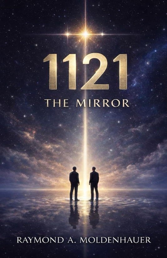 1121 THE MIRROR by Raymond A. Moldenhauer